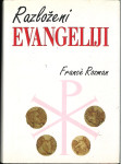 Razloženi evangeliji / Francè Rozman