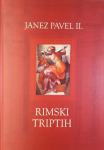 RIMSKI TRIPTIH, Meditacije, Janez Pavel II.