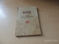 ROŽE SVETE MALE TEREZIJE IZ LETA 1926