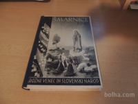 ROŽNI VENEC IN SLOVENSKI NAROD ŠMARNICE ZA LETO ŠOZOPPS 1945