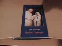 SADOVI LJUBEZNI MATI TEREZIJA ZALOŽBA DRUŽINA 2001
