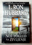 SCIENTOLOGIJA - NOV POGLED NA ŽIVLJENJE L. Ron Hubbard