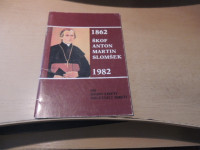 ŠKOF ANTON MARTIN SLOMŠEK V. PANGERL ZALOŽIL STOLNI ŽUPNIJSKI URAD V