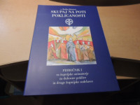 SKUPAJ NA POTI POKLICANOSTI Š. KLEMEN OGNJIŠČE / SLOMŠKOVA ZALOŽBA