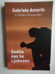 SODILA NAS BO LJUBEZEN, GABRIELE AMORTH