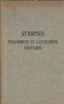 Synopses Psalmorum et Canticorum Breviarii