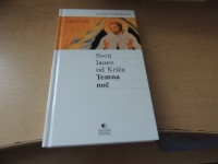 TEMNA NOČ: SVETI JANEZ OD KRIŽA B. CIGOJ-LEBEN ZALOŽILA DRUŽINA 2011