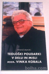 TEOLOŠKI POUDARKI V DELU IN MISLI MSGR. VINKA KOBALA