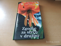 ZGODBE ZA SREČO V DRUŽINI B. RUSTJA ZALOŽBA OGNJIŠČE 2003