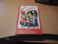 ŽIVETI JE LEPO: ŠMARNICE ZA OTROKE J. ŽUKOVEC ZALOŽBA SALVE 2003