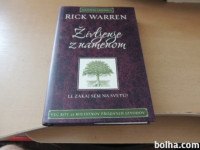 ŽIVLJENJE Z NAMENOM R. WARREN ZALOŽBA NOELLA 2009