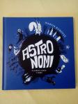 ASTRONOMI : Glasbeni album v stripu + CD (Martin Ramoveš)