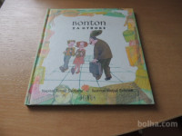 BONOTN ZA OTROKE T. ŠKORJANC ZALOŽBA DOMUS 2001