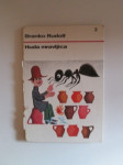 Branko Rudolf: Huda mravljica