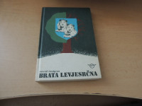 BRATA LEVJESRČNA A. LINDGREN MLADINSKA KNJIGA 1976