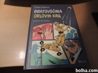 BRATOVŠČINA ORLOVIH KRIL I. FIŠEROVA ZALOŽBA OCEAN 2014