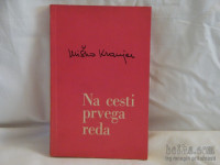 Na cesti prvega reda - Miško Kranjec