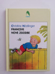 CHRISTINE NOSTLINGER, FRANCEVE NOVE ZGODBE