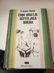 Črni bratje, učiteljica Breda