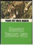 ČUDOVITI ŽIVALSKI SVET,  založba Pušek 1977