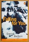 David Belbin: Falling for You (penguin readers)