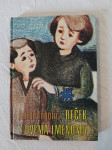 DEČEK Z DVEMA IMENOMA (Anton Ingolič; Zlata knjiga)