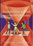 Dogodivščine v deželi matematičnih čudes / Jin Akiyama in Mari-Jo Ruiz