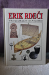 dr. Anne Millard - Erik Rdeči - Vikingi plujejo po Atlantiku