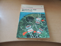 DREJČEK IN TRIJE MARSOVČKI V. PEČJAK ZALOŽBA MLADINSKA KNJIGA 1965