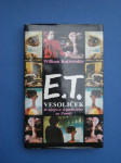 E. T. VESOLJČEK - William Kotzwinkle
