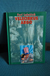Feri Lainšček - Velecirkus Argo