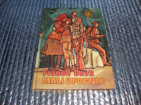 France Bevk MALI UPORNIK Mk 1978