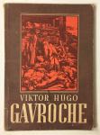 GAVROCHE – Viktor Hugo