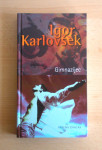 Gimnazijec, Igor Karlovšek