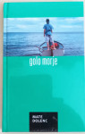 GOLO MORJE - DOLENC