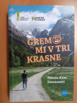 Gremo mi v tri krasne, Nataša Konc Lorenzutti