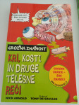 Grozna znanost - Kri, kosti in druge telesne reči