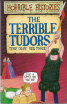Horrible Histories : The Terrible Tudors