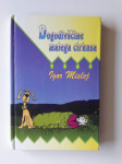 IGOR MISLEJ, DOGODIVŠČINE MALEGA CIRKUSA