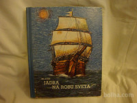 JADRA NA ROBU SVETA - Tone Seliškar