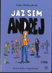 Jaz sem Andrej / Vinko Möderndorfer