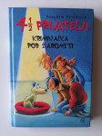 JOACHIM FRIEDRICH 4 IN POL PRIJATELJI, KRIMINALKA POD ŽAROMETI