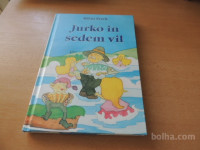 JURKO IN SEDEM VIL IN DRUGE PRAVLJIČARIJE M. PETEK KARANTANIJA 2010