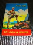 Karl May SIN LOVCA NA MEDVEDE Naša djeca Zagreb 1972
