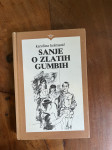 Katarina Kolmanič Sanje o zlatih gumbih