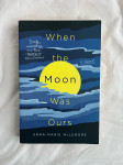 Knjiga When the moon was ours