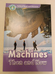 Machines then and now