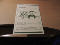 MALA KRALJESTVA S. BRANK ZVEZA KULTURNIH ORGANIZACIJ ŠK. LOKA 1990