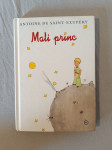 MALI PRINC (Antoine de Saint-Exupéry, 2009)