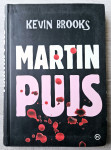 MARTIN PUJS Kevin Brooks